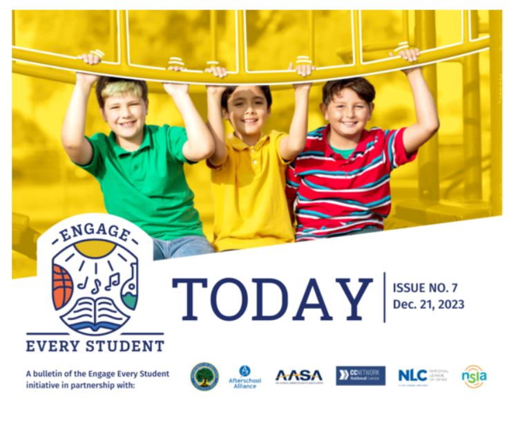 Engage Every Student Today Newsletter Header, Issue Number 7, December 21, 2023